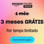 Amazon Music por 3 meses grátis – Por tempo limitado