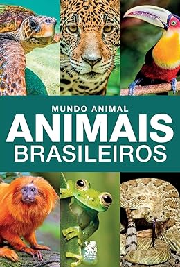 Mundo Animal – Animais Brasileiros: K12 Capa comum – 14 outubro 2021