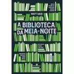 A Biblioteca da Meia-Noite Capa comum – 27 setembro 2021